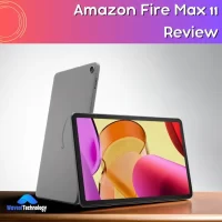 Fire Max 11 Tablet Review
