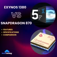 Exynos 1380 vs Snapdragon 870 Wave of technology